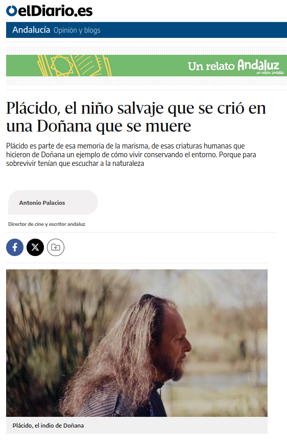 Artículo sobre Plácido, el niño salvaje de Doñana